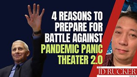 4 Reasons to Prepare for Battle Against Pandemic Panic Theater 2.0