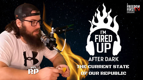 The Current State of our Republic with Guest Host RP from JuiceBox Bros