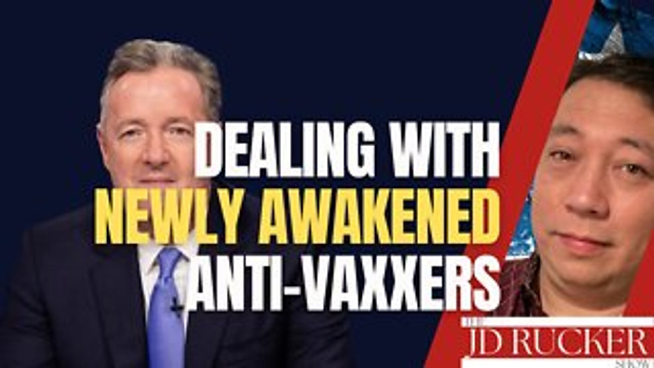 Dealing With Newly Awakened Anti-Vaxxers