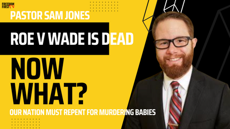 Our Nation Must Repent for Murdering Babies