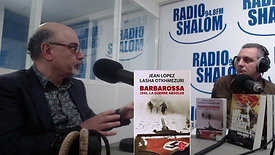 l'opération Babarossa: entretien avec Jean Lopez
