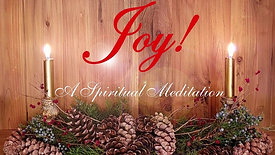 Joy! A Spiritual Meditation
