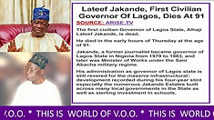 First Civilian Governor of Lagos State Alhaji Lateef Kayode Jakande is dead!