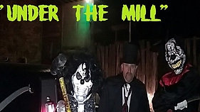 Under The Mill- Horror at it's best!
