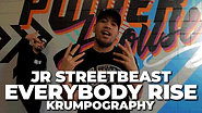 JR Streetbeast | Everybody Rise Krumpography