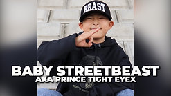 Baby Streetbeast Review