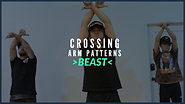 Beast | Arm Patterns - Crossing