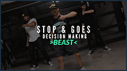 Beast | Stop and Goes: Decision Making