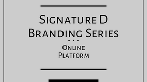 Branding Series Podcast - Signature D