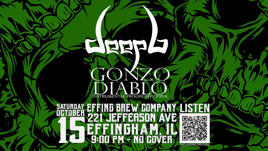 10/15 - Deep 6 & Gonzo Diablo at Effing Brew Co.