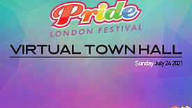 Pride London Virtual Townhall 2021