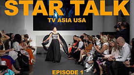 STAR TALK - FASHION WEEK EPISODE 1