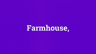 Farmhouse,