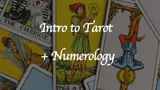 Intro to Tarot + Numerology 