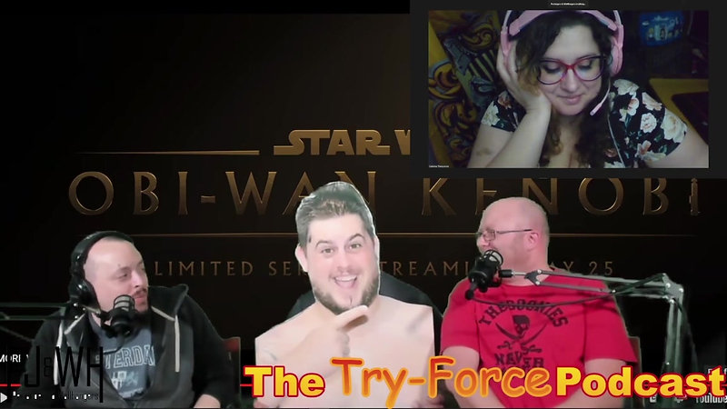 #299 Try-Force Podcast: Obi-Wan's Spice Habit Sparkly Cosmic Constructs Promo