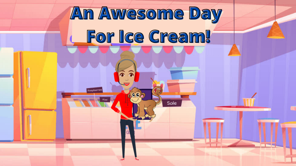 An Awesome Day For Ice Cream!
