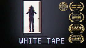 WHITE TAPE- 3rd Year Film 2020