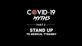 Covid 19 Myths: Part 3