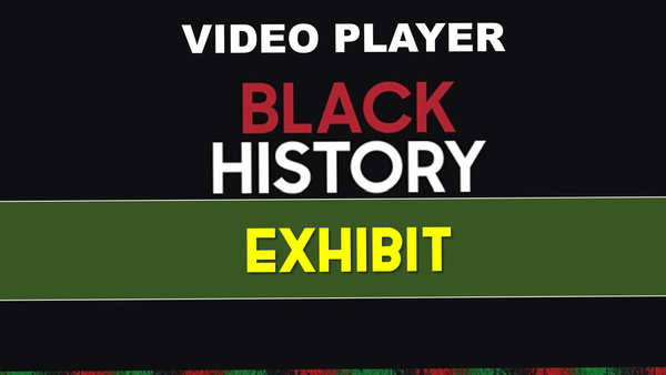 Black History Exhibit 2023