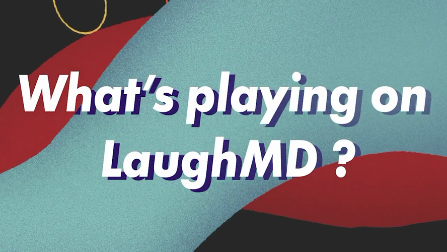 What's playing on LaughMD?