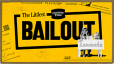 Country Time Lemonade - "The Littlest Bailout"