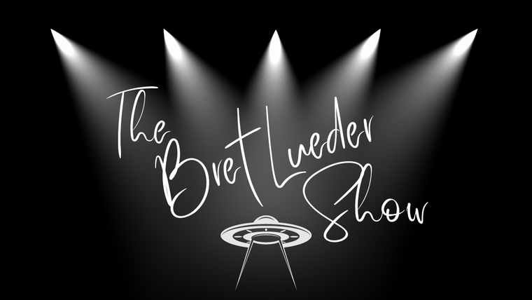 The Bret Lueder Show