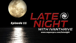 Late Night with by IvanThrive EP 11