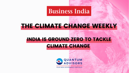 Business India - Climate Change Weekly: Is India Future Ready?