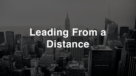  Leading From a Distance
