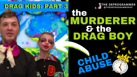 The Murderer & The "Drag Kid"