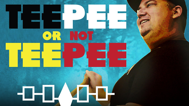Teepee or not Teepee Series