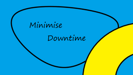 Minimising Downtime