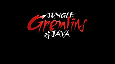Jungle Gremlins of Java