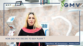 Dr Rossi explains her first experience with Plexr