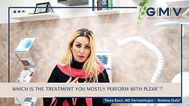 Treatments and patient's feedback with Plexr Plus