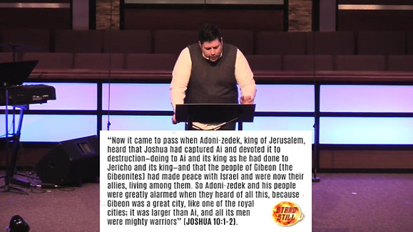 "Sun Stand Still" (Joshua 10) | Pastor Aaron | November 21, 2021 