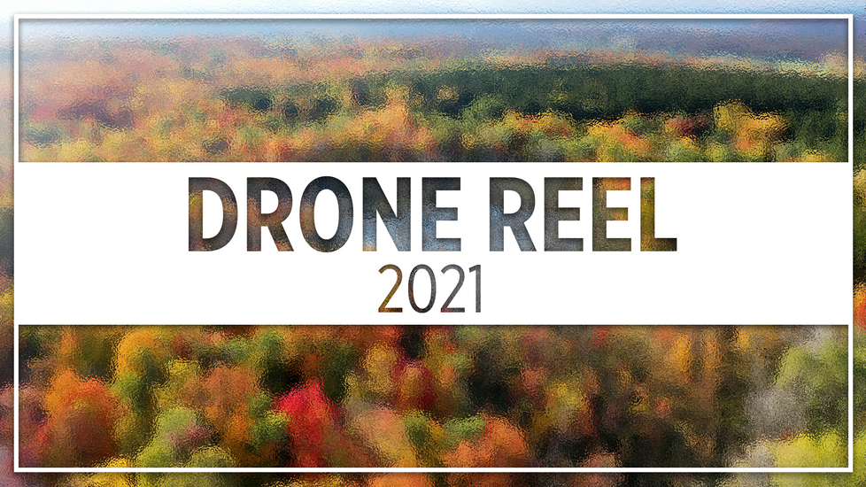Drone Reel 2021