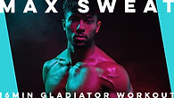 MAX SWEAT 16min Gladiator Workout | Travis Kerry
