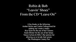 Robin & Bob - "Leavin' Shoes" - Official Music Video