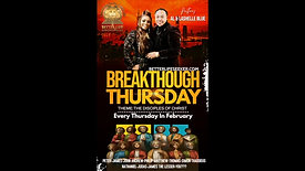 Breakthrough Thursday 2/10