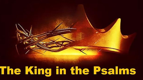 The King in the Psalms