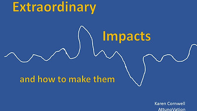 Extraordinary Impacts and How to Make Them
