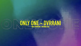 Only One - Dvrrani (2020)