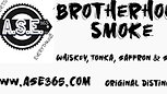 Brotherhood Smoke & The Jewel