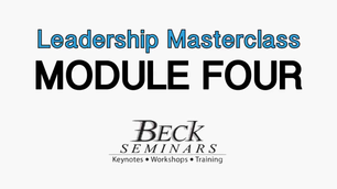 Leadership Masterclass Module 4