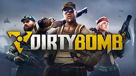Dirty Bomb Trailer