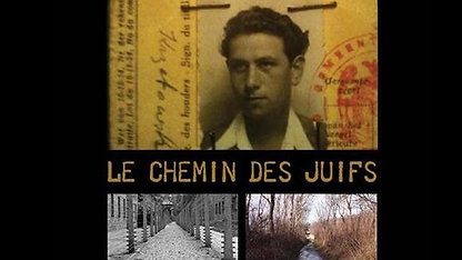 LE CHEMIN DES JUIFS | Feature documentary
