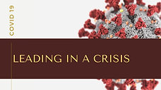 Leading in a Crisis