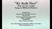 Ki Ata Neri (You are my Lamp), CJackman, LYRIC VIDEO