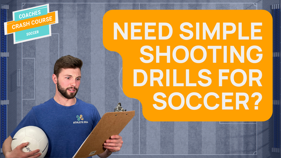 Shooting Drills & Tips for Soccer